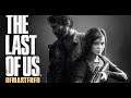The Last of Us Remastered... Até Zerar