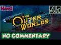 The Outer Worlds Ep15 Hard – 4K No Commentary –
