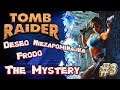 Tomb Raider Custom wraz z Niezapominajką i Deseo odc.3 - The Mystery