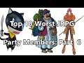 Top 10 Worst JRPG Party Members, Part 6