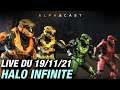 VOD ► 1ère fois sur le multi d'un Halo ! (Halo Infinite avec les potes) - Live du 19/11/2021