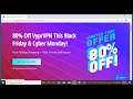 VyprVPN 2019 Black Friday Cyber Monday Discounts (81% off)