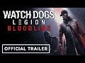 Watch Dogs Legion Bloodline - Official Trailer | E3 2021 1080p
