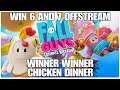 Winning Winning Chicken Dinner, win 6 and 7 offstream, Fall Guys, PS4PRO