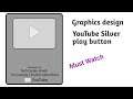 YouTube Silver play button | Silver Play button graphics design | #shorts part 6
