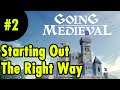 2. Going Medieval - Starting Conditions, Settlers and Ideal Starting Setup