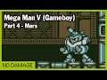 #4 Mega Man V [Gameboy]: Mars (No Damage)