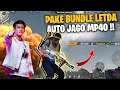 AUTO JAGO MP40 PAKE BUNDLE LETDA HYPER !!