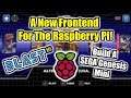 BLAST 16  A New Frontend For The Raspberry Pi Its Beautiful!