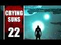 Crying Suns épisode 22
