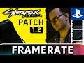 Cyberpunk 2077 | Patch 1.2 | Frame Rate Test on PS4