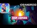 Don Zombie - Gameplay Walkthrough Video (iOS Android)