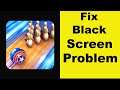 How to Fix Bowling Crew App Black Screen Error Problem in Android & Ios | 100% Solution