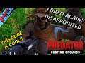 I DID IT AGAIN! Predator Hunting Grounds DISAPPOINTED (Clash Gameplay 4v4)