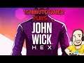 John Wick Hex | However I keep getting beaten up and shot