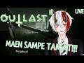 [Live] Tamatin Outlast, bisa gak??? - Outlast 2 #6 VTuber Indonesia