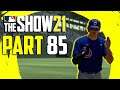 MLB The Show 21 - Part 85 "DO YOU SEE WHAT IM SAYING?!" (Gameplay/Walkthrough)