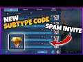 NEW UPDATE SUBTYPE CODE | SPAM INVITE IN PUBLIC CHAT USING UNDETECTED SUBTYPE CODE | WORKING!