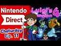 Nintendo Direct Speculation & Luigi's Mansion 4 Project Talk (Chaturday Ep. 11) - ZakPak