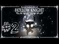 Primera Misión del CHAMAN -HOLLOW KNIGHT- #2