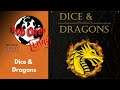 Rob Plays Dice and Dragons Live!