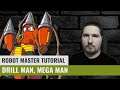 Robot Master Tutorial - Drill Man (No Damage, Mega Man)