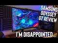Samsung Odyssey G7 Review...I'm Disappointed