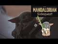 The Mandalorian Sidequest "Can I stay in the car?"