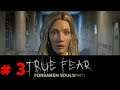 True Fear: Forsaken Souls Part 1 -  | Horror Game Let's Play | Android iOS Gameplay Walkthrough #3
