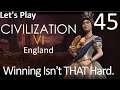 Winning Isn't THAT Hard - Civilization VI Gathering Storm as England - Part 045 - Let's Play