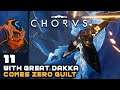 With Great Dakka Comes Zero Guilt - Let's Play Chorus - PC Gameplay Part 11