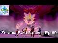 Zeraora Raid Battles - Pokémon Sword [Ep 60]