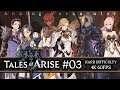 #03 Helping Out in Ulzbek | Tales of Arise Let's Play | HARD | PS5 4K60