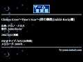 Chrono Cross～Time's Scar～(時の傷痕)[Jaikki-Rocky編] (クロノ・クロス) by Jaikki-Rocky | ゲーム音楽館☆