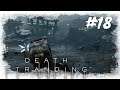 Death Stranding (Lets Play) #18 / Kein Vertrauen, keine Verbindung / Gameplay PS4 (Deutsch German)