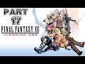 Final Fantasy XII: The Zodiac Age Playthrough part 17 (Windvane)