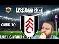 Football Manager 2021 Guide to Fulham