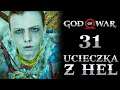 GOD OF WAR PL E31 Jak Uciec z Helheimu? Gameplay PL 4K60