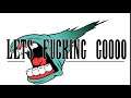 LET'S FUCKING GO - FF VII ver. [Animated]