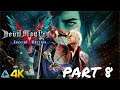 Let's Play! Devil May Cry 5 Special Edition in 4K Part 8 (Xbox Series X)