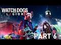 Let's Play! Watch Dogs: Legion in 4K Part 6 (Xbox One X)