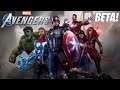 Marvel's Avengers BETA!
