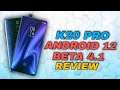 Redmi K20 Pro Android 12 Beta 4.1 Hotfix Review | FOD & Dual Sim Fixed. Daily Driver Ready?