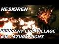 Resident Evil Village - Episode #36 | Boss Sturm | Walkthrough