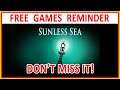 Sunless Sea | FREE GAME REMINDER