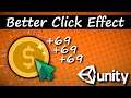 Unity Clicker Game: Better Click Effect C# #12