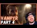 Vampyr - Full Story (Part 4) ScotiTM - PS5 Gameplay