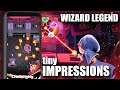 Wizard Legend Android Gameplay (tiny IMPRESSIONS)