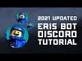 2021 Discord ErisBot Tutorial - How to Invite, Use Commands, & More