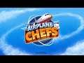 AIRPLANE CHEFS - iOS - (Soft launch) - First Gameplay - iPhone 11 Pro Max
